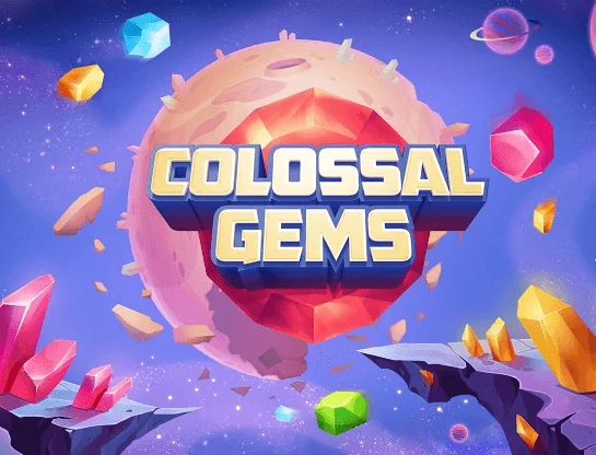 Colossal Gems